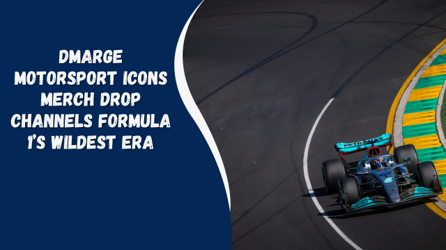DMARGE Motorsport Icons Merch Drop Channels Formula 1’s Wildest Era